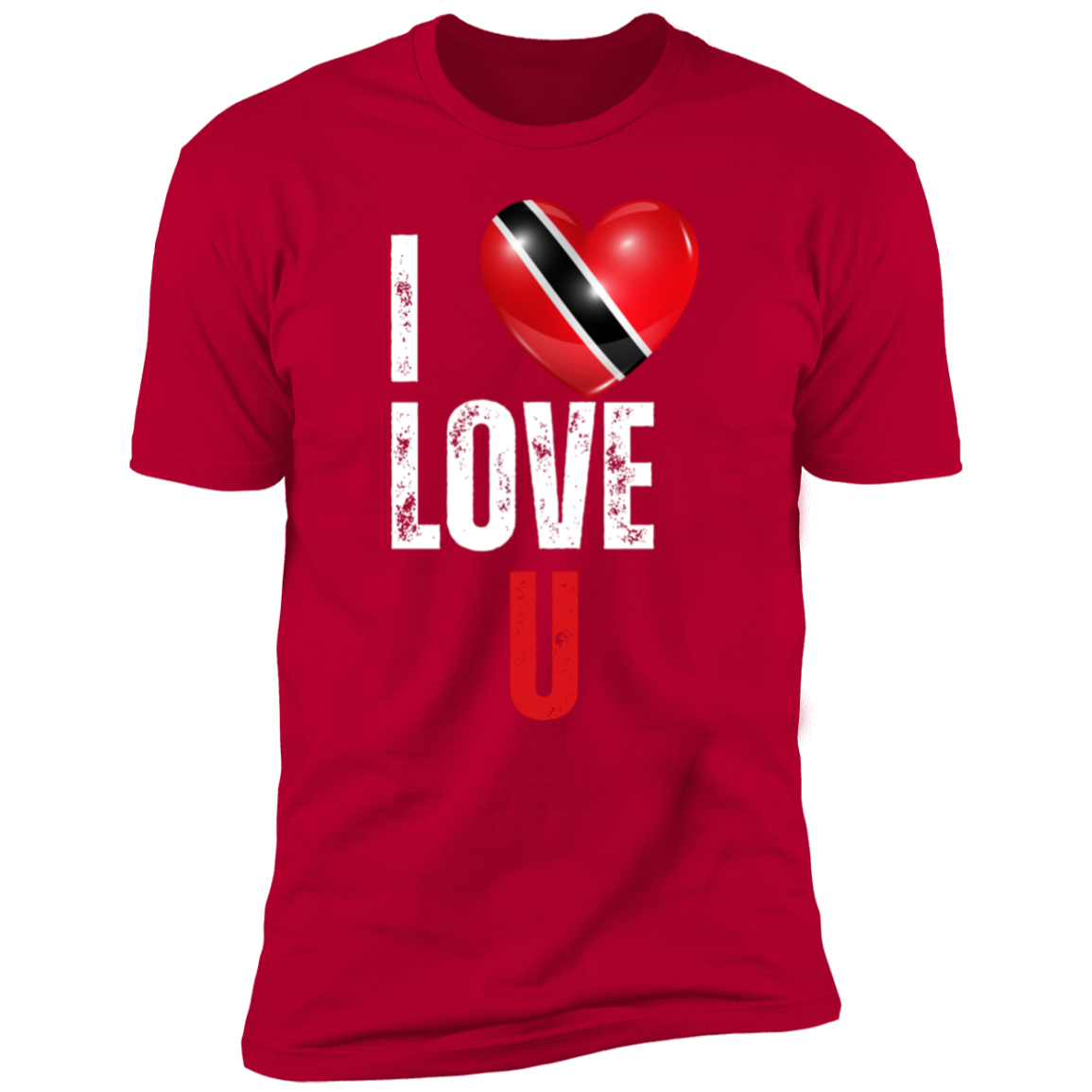 Trinidad / I Love U T-Shirt