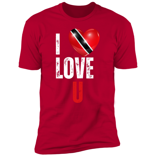 Trinidad / I Love U T-Shirt