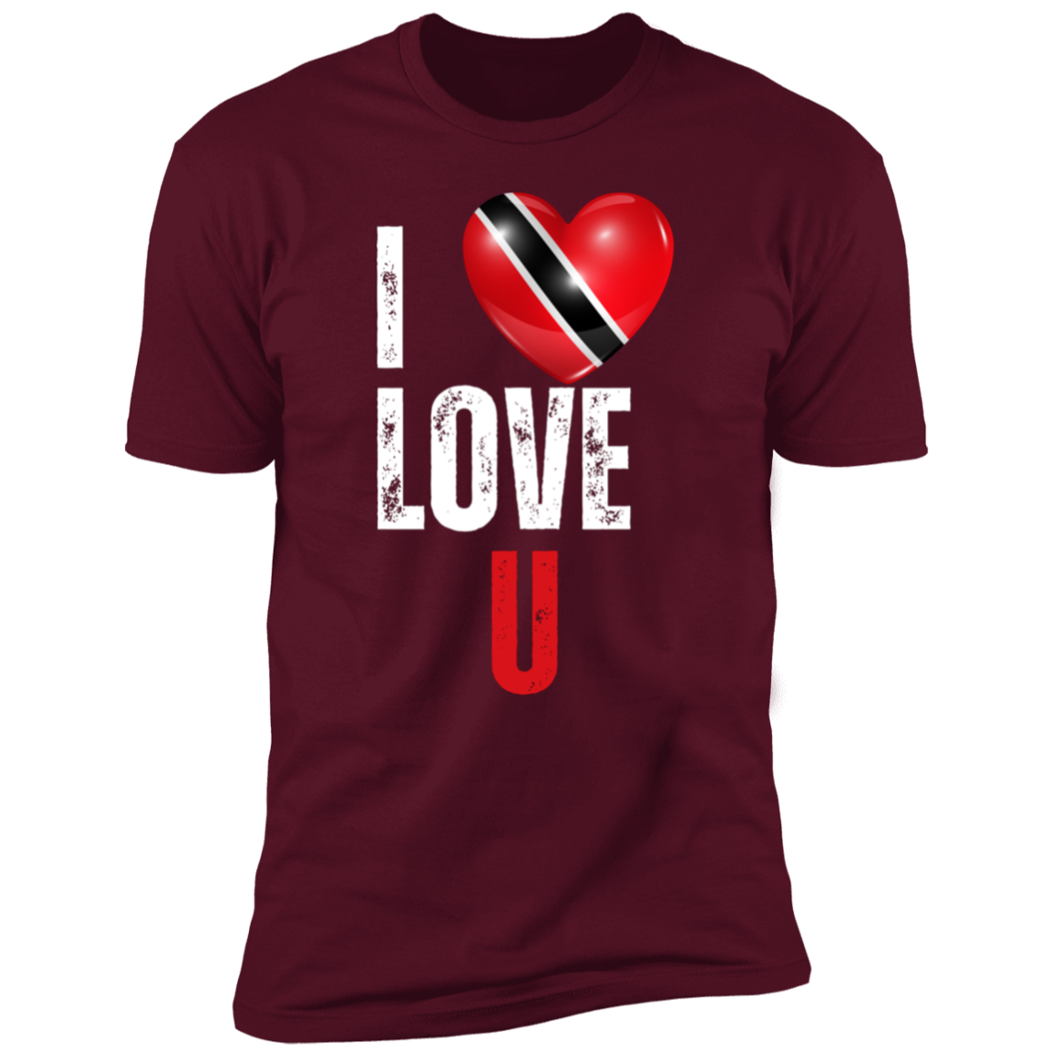 Trinidad / I Love U T-Shirt